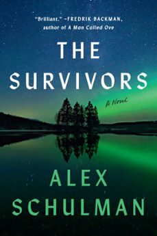 the survivors (ebook)-alex schulman-9780385547574