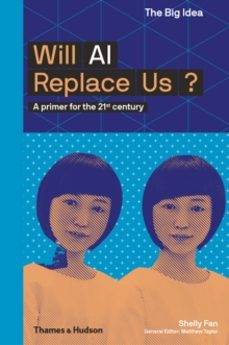 will ai replace us?-shelly fan-9780500294574