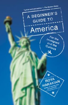 a beginner's guide to america (ebook)-roya hakakian-9780525656074