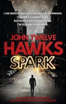 spark-john twelve hawks-9780552170574