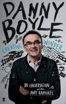 danny boyle (ebook)-amy raphael-9780571301874