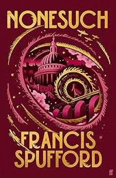 nonesuch-francis spufford-9780571397174