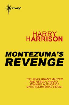 montezuma's revenge (ebook)-harry harrison-9780575115774