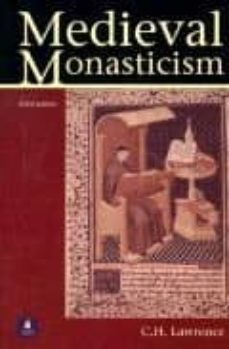 medieval monasticism-c.h. lawrence-9780582404274