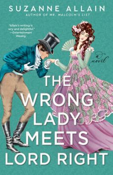the wrong lady meets lord right (ebook)-suzanne allain-9780593549674