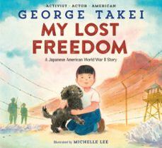 my lost freedom (ebook)-george takei-9780593566374