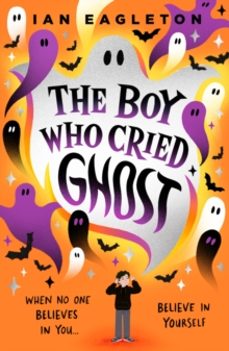 the boy who cried ghost-ian eagleton-9780702331374