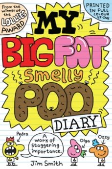 my big fat smelly poo diary-jim smith-9780702334474