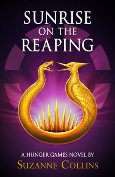 sunrise on the reaping (a hunger games novel)-suzanne collins-9780702340574