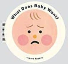 what does baby want?-9780714874074