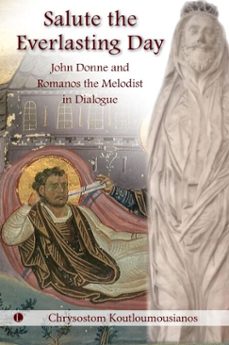 salute the everlasting day (ebook)-chrysostom koutloumousianos-9780718898274