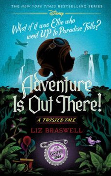 adventure is out there! (ebook)-liz braswell-9780736447874