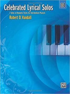 celebrated lyrical solos, bk 4: 7 solos in romantic styles for intermediate pianists-9780739050774