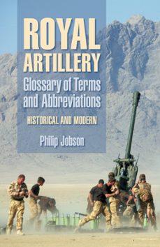 royal artillery: glossary of terms and abbreviations (ebook)-philip jobson-9780750980074