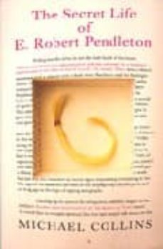 the secret life of e. robert pendleton-9780753820674