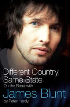 different country, same state: on the road with james blunt (ebook)-peter hardy-9780755362974