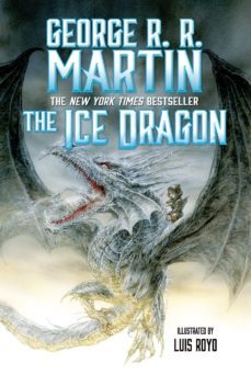 the ice dragon-george r.r. martin-9780765378774