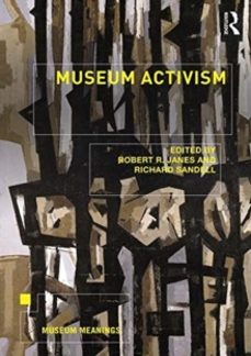 museum activism-j. robert janes-9780815369974