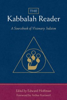the kabbalah reader (ebook)-edward hoffman-9780834822474