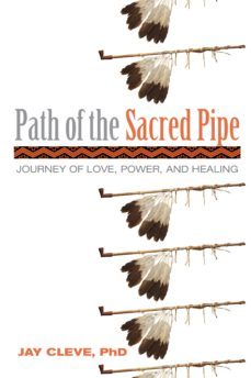 path of the sacred pipe (ebook)-jay cleve-9780835630474