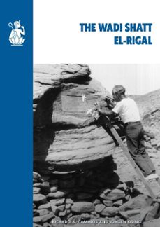 the wadi shatt el-rigal (ebook)-ricardo a. caminos-jurgen osing-9780856982774