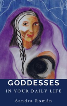 goddesses in your daily life (ebook)-sandra roman-9781005067274