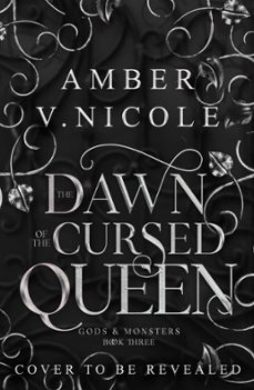 the dawn of the cursed queen (ebook)-amber v. nicole-9781035414574