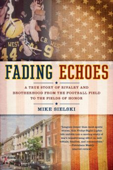 fading echoes (ebook)-mike sielski-9781101139974