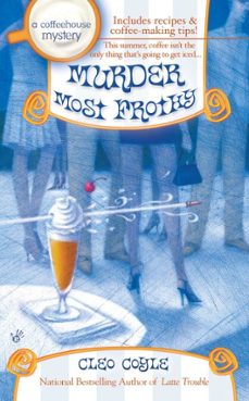 murder most frothy (ebook)-cleo coyle-9781101220474