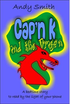 cap'n k and the dragon (ebook)-andy smith-9781301310074