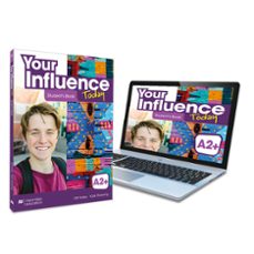 your influence today a2+ student s book-9781380099174