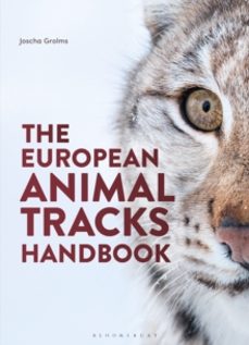 the european animal tracks handbook-joscha grolms-9781399415774