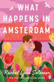 what happens in amsterdam (ebook)-rachel lynn solomon-9781405962674