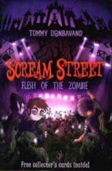 scream street: flesh of the zombie-9781406314274