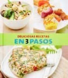 deliciosas recetas en 3 pasos-9781407570174