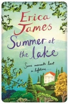 summer at the lake-erica james-9781409145974
