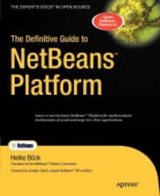 the definitive guide to netbeans platform-heiko bock-9781430224174
