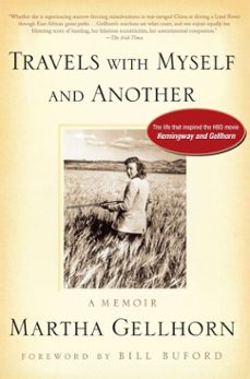 travels with myself and another (ebook)-martha gellhorn-9781440621574