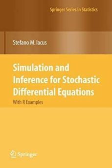 simulation and inference for stochastic differential equations: with r examples-9781441926074
