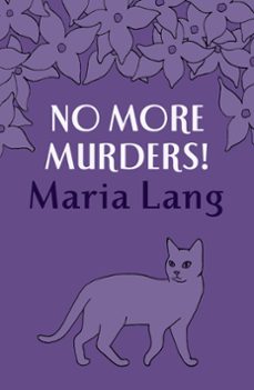 no more murders! (ebook)-maria lang-9781444785074