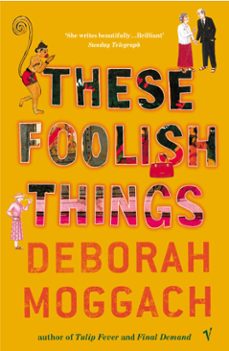 these foolish things-deborah moggach-9781446485774