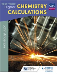 test your higher chemistry calculations 3rd edition (ebook)-john anderson-9781471873874