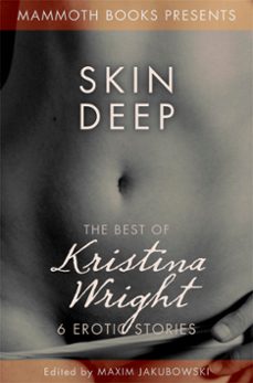 the mammoth book of erotica presents the best of kristina wright (ebook)-kristina wright-9781472100474