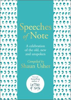 speeches of note (ebook)-shaun usher-9781473544574