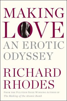 making love (ebook)-richard rhodes-9781476709574