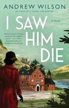 i saw him die (ebook)-andrew wilson-9781501197574