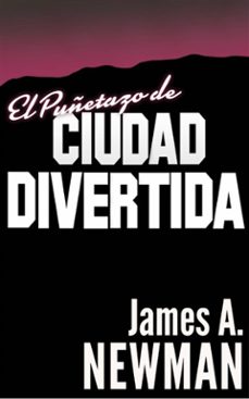 el puñetazo de ciudad divertida (ebook)-9781507179574
