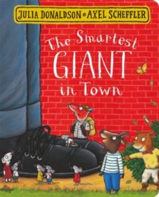 the smartest giant in town-julia donaldson-9781509830374