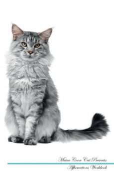 maine coon cat affirmations workbook maine coon cat presents-9781526971074