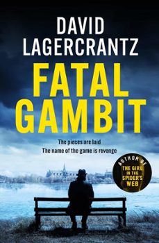 fatal gambit-david lagercrantz-9781529413274
